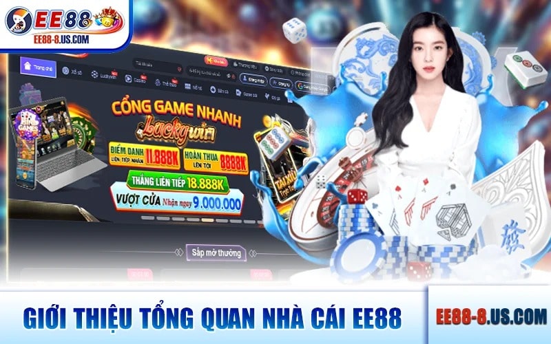 Gioi Thieu Tong Quan Nha Cai EE88